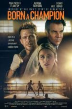 Watch Born a Champion Movie4k
