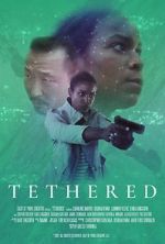 Watch Tethered Movie4k