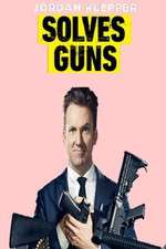 Watch Jordan Klepper Solves Guns Movie4k