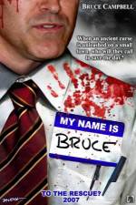 Watch My Name Is Bruce Movie4k