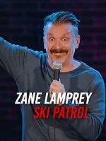 Watch Zane Lamprey: Ski Patrol (TV Special 2024) Movie4k