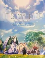 Watch It\'s My Life Movie4k