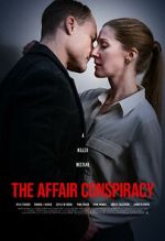 Watch The Affair Conspiracy Movie4k