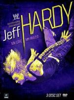 Watch Jeff Hardy: My Life, My Rules Movie4k