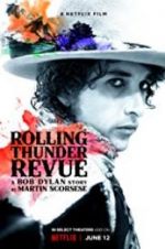 Watch Rolling Thunder Revue: A Bob Dylan Story by Martin Scorsese Movie4k