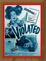 Watch Violated Movie4k