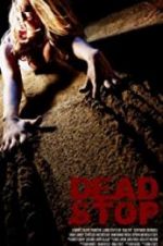 Watch Dead Stop Movie4k