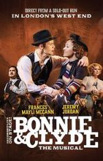 Watch Bonnie and Clyde: The Musical Movie4k