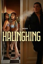 Watch Halinghing Movie4k