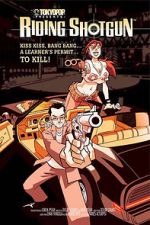 Watch Riding Shotgun Movie4k