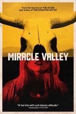 Watch Miracle Valley Movie4k
