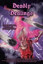Watch Deadly Dealings Movie4k