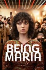Watch Being Maria Movie4k