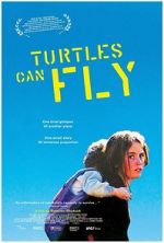 Watch Turtles Can Fly Movie4k