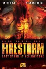 Watch Firestorm Last Stand at Yellowstone Movie4k