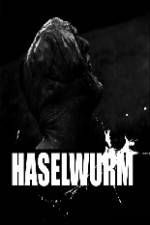 Watch Haselwurm Movie4k