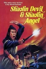 Watch Shaolin Devil and Shaolin Angel Movie4k