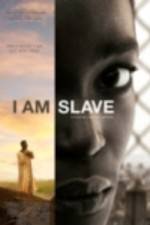 Watch I Am Slave Movie4k