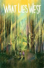 Watch What Lies West Movie4k