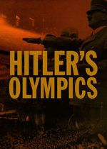 Watch Hitler's Olympics Movie4k