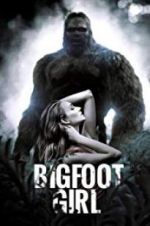 Watch Bigfoot Girl Movie4k