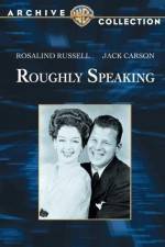 Watch Roughly Speaking Movie4k