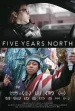 Watch Five Years North Movie4k