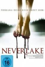 Watch Neverlake Movie4k