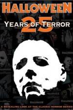Watch Halloween 25 Years of Terror Movie4k