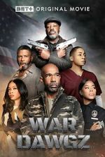 Watch War Dawgz Movie4k