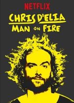 Watch Chris D'Elia: Man on Fire Movie4k