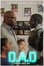 Watch D.A.D. (Digital Android Doppelgnger) (Short 2022) Movie4k