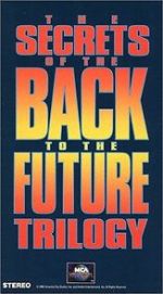 Watch The Secrets of the Back to the Future Trilogy Movie4k