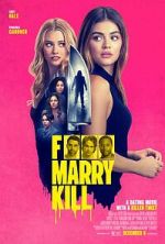 Watch F*** Marry Kill Movie4k