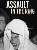 Watch Assault in the Ring Movie4k