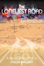 Watch The Loneliest Road Movie4k