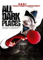 Watch All Dark Places Movie4k