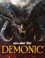 Watch Beware the Demonic Movie4k