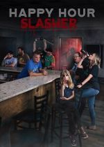 Watch Happy Hour Slasher Movie4k
