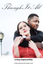 Watch Through It All Movie4k