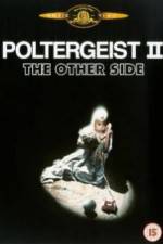 Watch Poltergeist II: The Other Side Movie4k