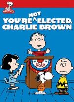 Watch You\'re Not Elected, Charlie Brown (TV Short 1972) Movie4k