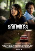 Watch 500 Miles Movie4k