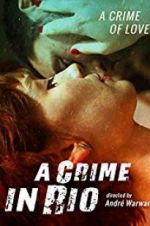 Watch A Crime in Rio Movie4k