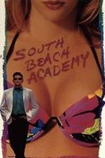 Watch South Beach Academy Movie4k