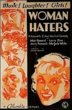 Watch Woman Haters (Short 1934) Movie4k