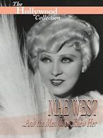 Watch Mae West and the Men Who Knew Her Movie4k
