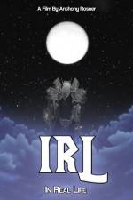 Watch IRL In Real Life Movie4k