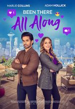Watch Been There All Along Movie4k