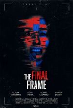 Watch The Final Frame Movie4k